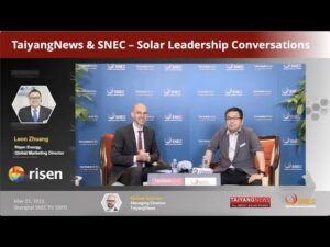 SNEC Exclusive: Risen Energy Executive Interview