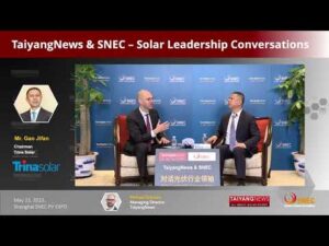 SNEC Exclusive: Trina Solar Chairman Interview